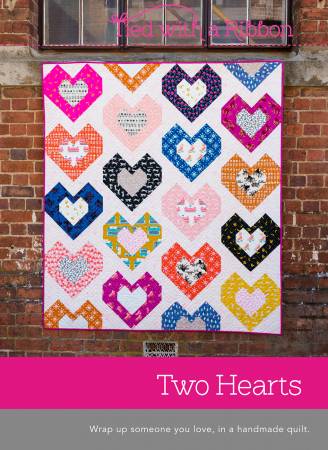 Two Hearts Quilt Pattern: Cherish Every Moment with Handmade Love